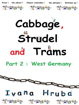 cover image of Cabbage, Strudel and Trams (Part 2